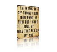 Targa vintage in metallo con scritta in inglese "I'm try to see things from your point of view", decorazione da parete per uomo, grotta, garage, bar, casa, 30,5 x 20,3 cm (25174)