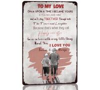 Targa vintage in metallo "To My Love" "C'era una volta che sono diventato tuo" "Ti amo" per San Valentino, regalo per coppie anziane, per casa, cucina, bar, garage, decorazione da parete, 8x12 pollici