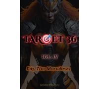 TARGET 36: Ciq, The Merciless