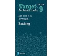 Target Grade 9 Reading AQA GCSE (9-1) French Workbook (Tascabile)