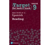 Target Grade 9 Reading AQA GCSE (9-1) Spanish Workbook (Tascabile)