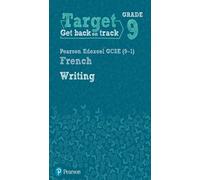 Target Grade 9 Writing Edexcel GCSE (9-1) French Workbook (Tascabile)