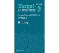 Target Grade 9 Writing Edexcel GCSE (9-1) French Workbook (Tascabile)