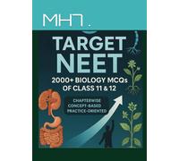 TARGET NEET: 2000+ MCQS FROM BIOLOGY OF CLASS 11&12