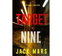 Target Nine (The Spy Game-Book #9) - NUOVO