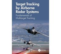 Target Tracking by Airborne Radar Systems: Fundamentals of Multitarget Tracking