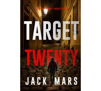 Target Twenty (The Spy Game-Book #20)