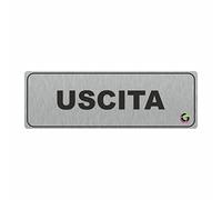 TARGHE ADESIVE ALLUMINIO SATINATO - Uscita - Targhette Autoadesive, Impermeabili Lavabili, uffici, Pub, Banche, aziende, ufficio (5X15 CM)