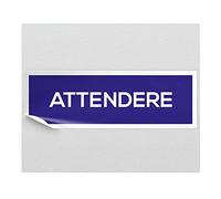 TARGHE ADESIVE PER UFFICIO - Targhette Autoadesive, Impermeabili adesivo Lavabili, uffici, Pub, Banche, aziende, ufficio (ATTENDERE)