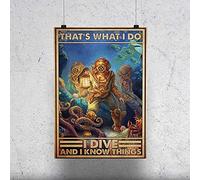 Targhe I Dive And I Know Things Octopus Attacks Divers Scuba Diving Ocean Best Retrò Targa Realeartistica Targhette In Metallo Per Giardino Coffee Bar Restaurant 30X20Cm