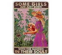 Targhe in metallo con scritta in inglese "Some Girls Are Just Born With The Garden In Their Souls" (lingua italiana non garantita) in alluminio, stile vintage, divertente, per casa, cucina, bar, club