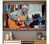 Targhe in metallo per Man Cave You Don't Stop Playing Guitar When You Get Old When Stop Playing Guitar Poster Poster Targa in metallo vintage per bar Music Club Man Cave Room Decorazione da parete