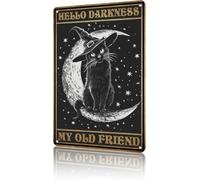 Targhe in metallo retrò Black Cat Witch Halloween Hello Vintage Darkness My Old Friend Home Bar Cucina Soggiorno Sala da pranzo Caffè Poster in metallo 12x16 pollici