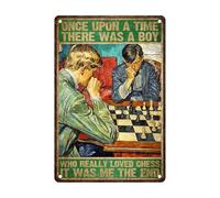 Targhe Metalliche Chess Once Upon A Time There Was A Who Really Loved Chess It Was Me Divertente Targa Classica Placca Murale Per Sala Da Pranzo Casa Coffee Bar 30X20Cm