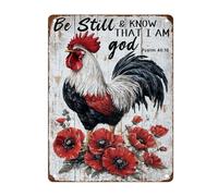 Targhe Metalliche Flowering Rooster Chicken Be Still I Am God Nostalgic Targa Metallo Impermeabile Cartello In Metallo Per Caffetteria Negozio Club 30X20Cm