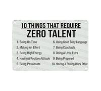 Targhe Metalliche Motivational Rules 10 Things That Require Zero Talent Classroom Gym Workspace Divertente Targa Poster Classica Cartello In Metallo Per Caffetteria Cucina Bar 30X20Cm