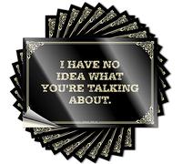 Targhette da donna per cortile, bar, decorazione magnetica per auto, con scritta in inglese "I Have No Idea What You're Talking About", per casa, bar, parete, 12 x 18 cm, 2 pezzi