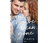 Tari Faris Since You`ve Been Gone (Tascabile)
