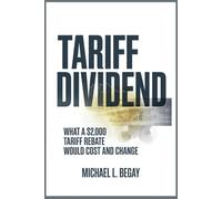 Tariff Dividend: The $2,000 Promise, the Math, and the Politics
