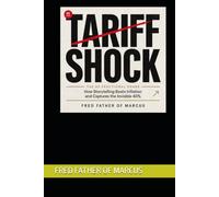 TARIFF SHOCK: Navigating High-Inflation Markets When 40% of the World is Locked Out