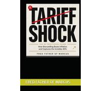 TARIFF SHOCK: Navigating High-Inflation Markets When 40% of the World is Locked Out