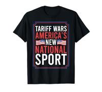 Tariff Wars: Il Nuovo Sport Nazionale Americano Maglietta