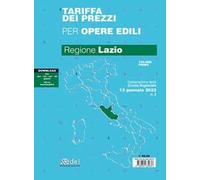 Tariffa dei prezzi per opere edili 2022. Regione Lazio. Vol. 1