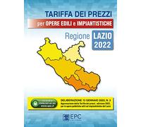 Tariffa dei prezzi per opere edili e impiantistiche. Regione Lazio 2022. Con Contenuto digitale per download