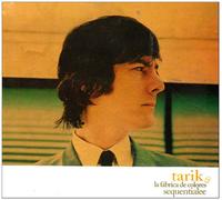 TARIK Y LA FABRICA DE COL - SEQUENTIALEE