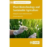 Tariq Aftab Plant Biotechnology and Sustainable Agriculture (Copertina rigida)