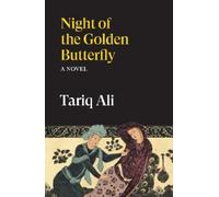 Tariq Ali Night of the Golden Butterfly (Tascabile) (PRESALE 10/02/2026)