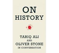 Tariq Ali Oliver Stone On History (Tascabile)