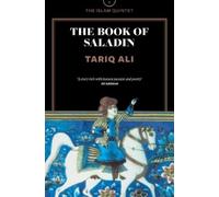 Tariq Ali The Book of Saladin (Tascabile) Islam Quintet