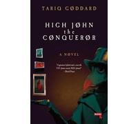 Tariq Goddard High John the Conqueror (Tascabile)