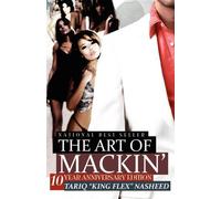 Tariq King Flex Nasheed The Art of Mackin' (Tascabile)