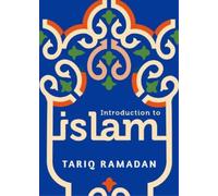 Tariq Ramadan Introduction to Islam (Tascabile)