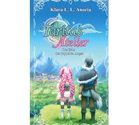 Taritas Atelier: Das Echo des doppelten Auges: 1