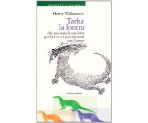 Tarka la lontra che racconta la sua storia per la vita e i suoi incontri con l'uomo