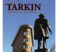 Tarkin - Ghost Of That Whisky
