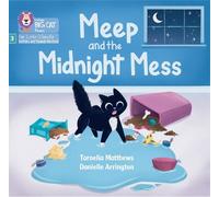 Tarnelia Matthews Meep and the Midnight Mess (Tascabile)