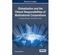 Tarnue Johnson Globalization and the Ethical Responsibilities (Copertina rigida)