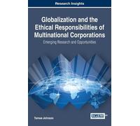 Tarnue Johnson Globalization and the Ethical Responsibilities (Copertina rigida)