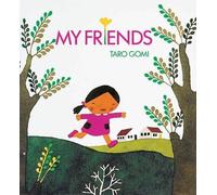 Taro Gomi My Friends (Libro di cartone)