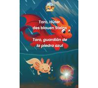 Taro, Hüter des blauen Steins: Taro, guardián de la piedra azul