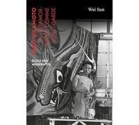 Taro Okamoto: La métamorphose comme avant-garde
