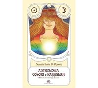 CARTE ASTROLOGIA COLORI E KABBALAH - SAMYA ILARIA DI DONATO