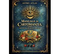 Tarocchi: Corso completo dalla prima carta alla lettura profonda