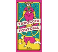 Tarocchi della fortuna. Con 78 Carte