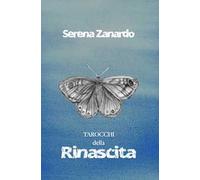 Tarocchi della rinascita. Con 72 Carte