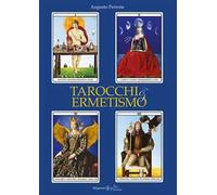 Tarocchi & ermetismo. Con Libro in brossura